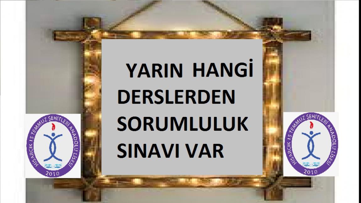 YARIN HANGİ DERSLERDEN SORUMLULUK SINAVI VAR