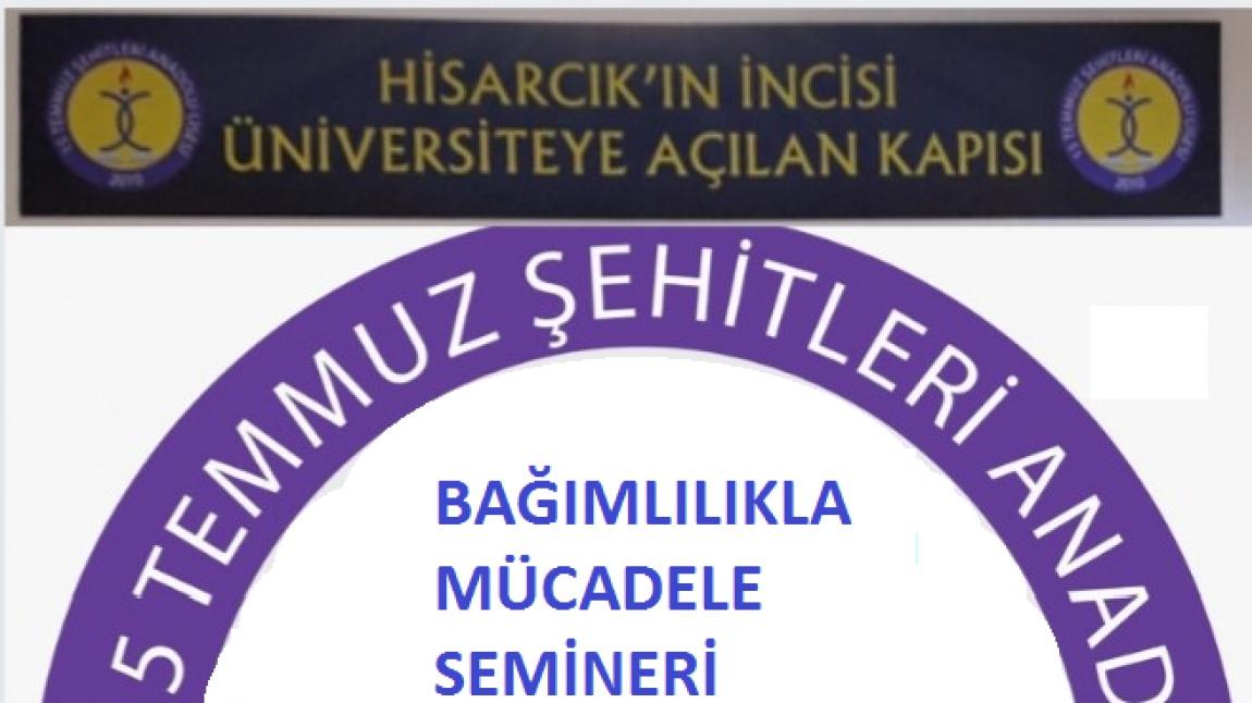 BAĞIMLILIKLA MÜCADELE VELİ SEMİNERLERİ