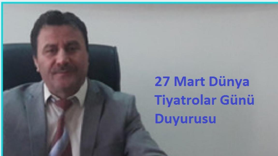 Dünya Tiyatrolar Günü Duyurusu