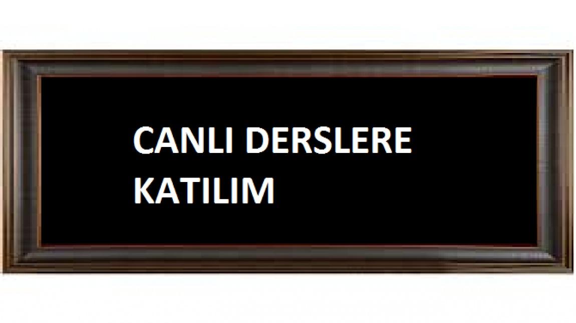 CANLI DERSLERE KATILIM